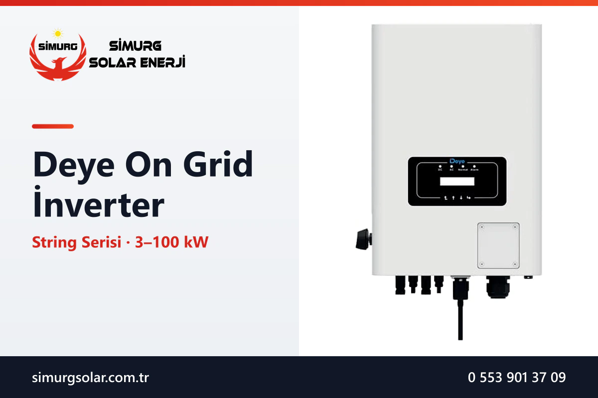 Deye On Grid İnverter: 3–100 kW String İnverter Modelleri - Simurg Solar Enerji