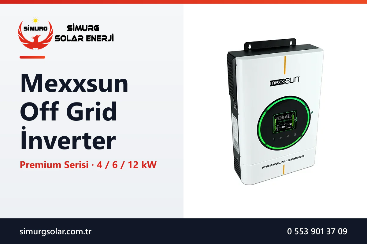Mexxsun Off Grid İnverter: Premium Serisi MPPT'li Akıllı İnverterler - Simurg Solar Enerji